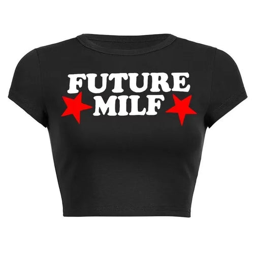 90s FUTURE MILF Stars Print T-shirts Fashion Casual O Neck Short