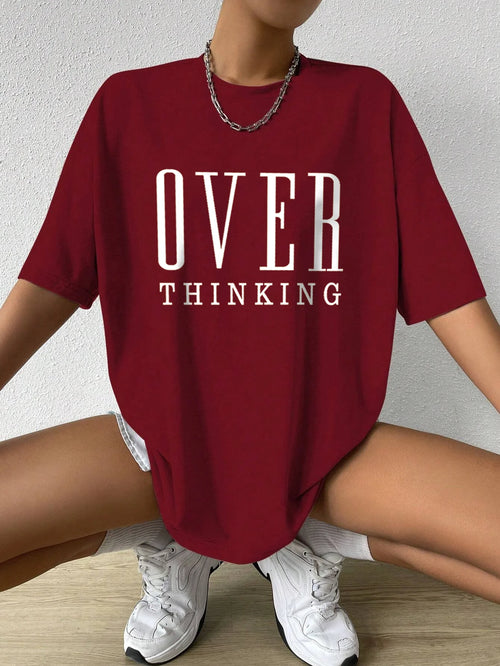 Over Thinking Letter Print Women Cotton Short Sleeve Breathable